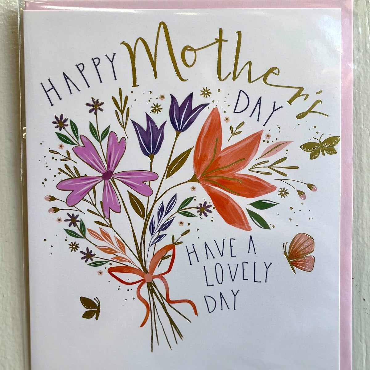 Mother's Day Card - Have a Lovely Day